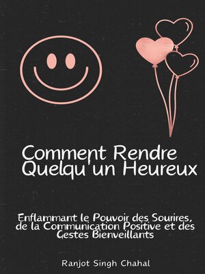 cover image of Comment Rendre Quelqu'un Heureux
